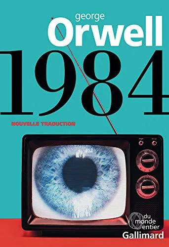 George Orwell: 1984 (French language, 2018, Éditions Gallimard)