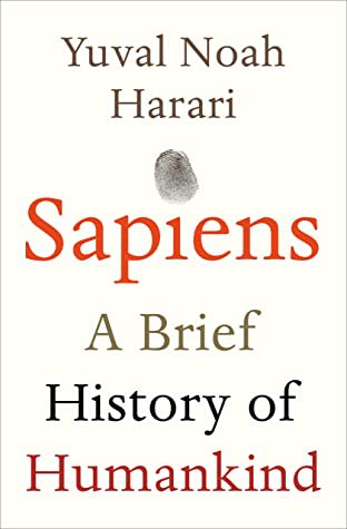 Giuseppe Bernardi, David Vandermeulen, Daniel Casanave, Yuval Noah Harari: Sapiens: A Brief History of Humankind (2011, Vintage)