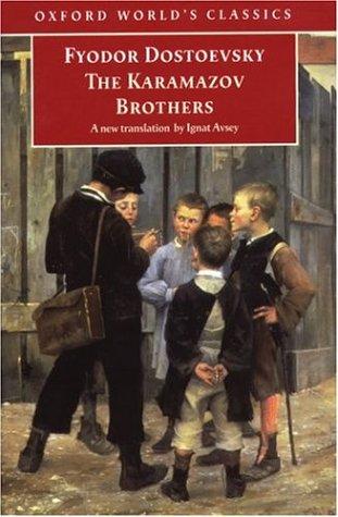 Fiodor Dostoïevski: The Karamazov Brothers (Paperback, 1998, Oxford University Press)