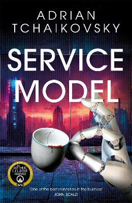 Adrian Tchaikovsky (duplicate): Service Model (2024, Doherty Associates, LLC, Tom)