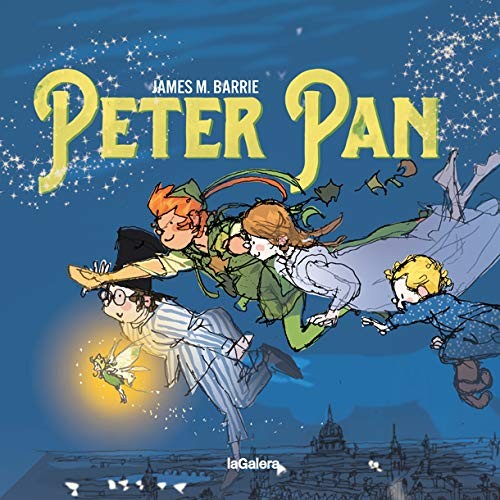 J. M. Barrie, Pep Molist, Javier Andrada: Peter Pan (Paperback, La Galera, SAU)
