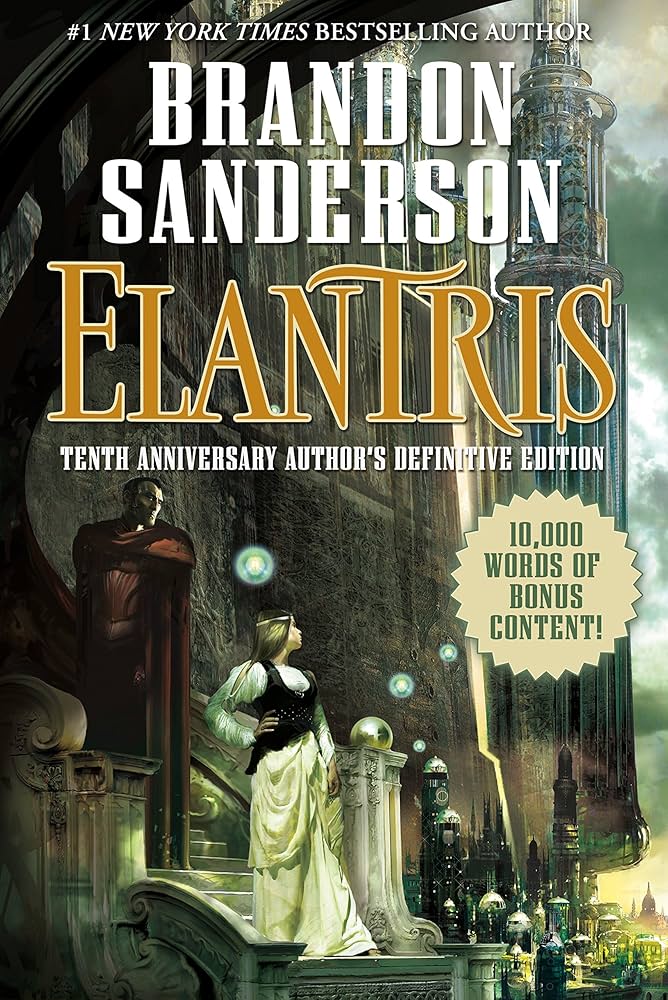 Empty Author: Elantris: Tenth Anniversary Author's Definitive Edition (2015, Tor Books)