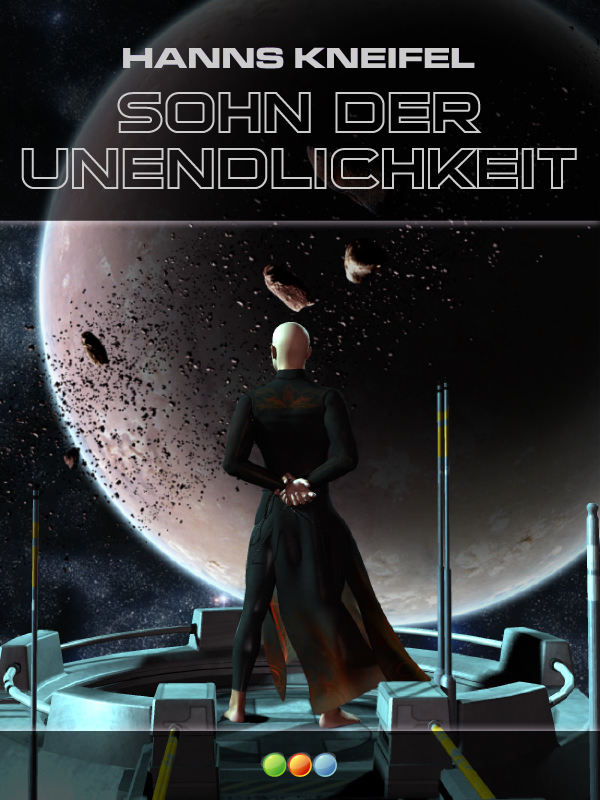 Hans Kneifel: Sohn der Unendlichkeit (EBook, German language, 2012, story2go)