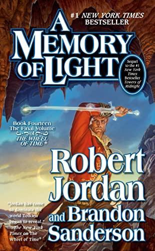 Empty Author, Robert Jordan: A Memory of Light (Paperback, 2013, Tor Fantasy)