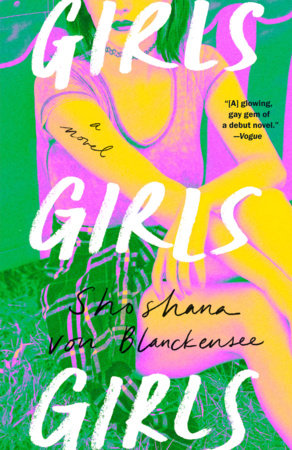 Shoshana von Blanckensee: Girls Girls Girls (G.P. Putnam’s Sons)