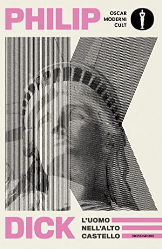 Philip Dick: L'uomo nell'alto castello (Paperback, Italiano language, 2022)