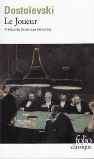 Fiodor Dostoïevski: Le joueur (Paperback, French language, 1976, Éditions Gallimard)