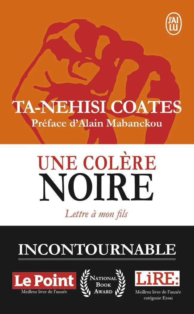 Ta-Nehisi Coates: Une colère noire (French language, 2017, J'ai Lu)