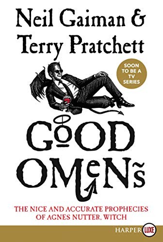 Terry Pratchett, Neil Gaiman: Good Omens (Paperback, 2019, HarperLuxe)