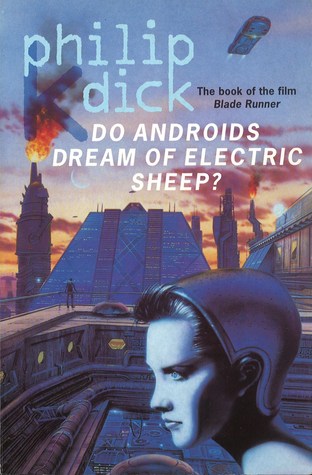 Philip Dick: Do androids dream of electric sheep? (1997, HarperCollins)