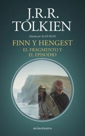 J. R. R. Tolkien, Víctor Ruiz Aldana, Alan Joseph Bliss: Finn y Hengest (Español language, 2023, Minotauro)