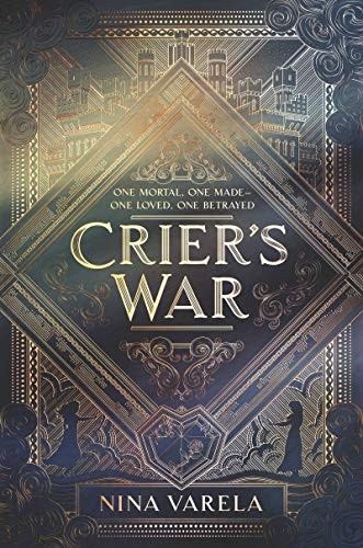 Nina Varela: Crier's War (Hardcover, 2019, Quill Tree Books)