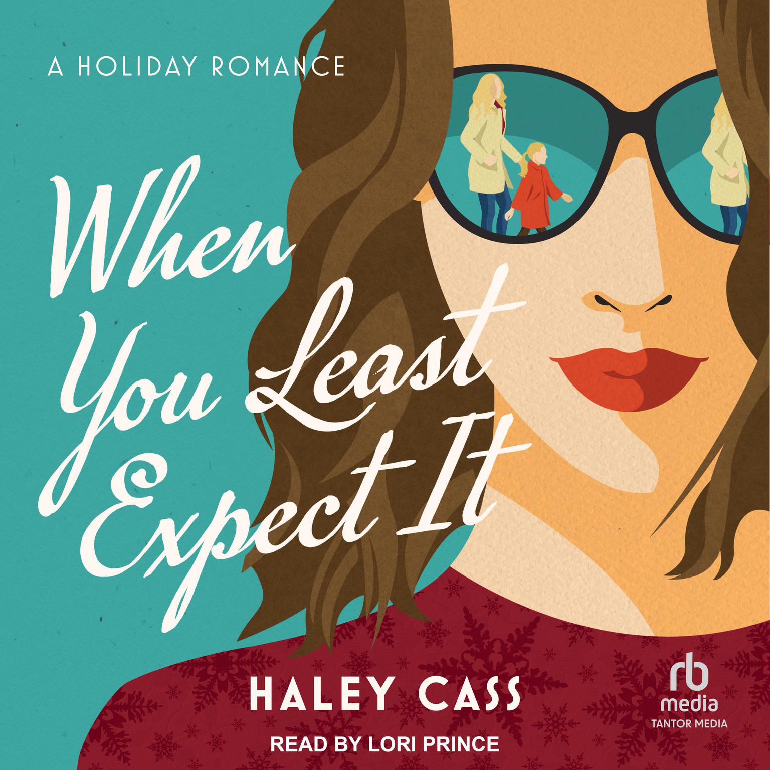 Haley Cass: When You Least Expect It (AudiobookFormat, 2020, Haley Cass)