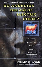 Philip Dick: Do Androids Dream of Electric Sheep? (1996, Tandem Library)