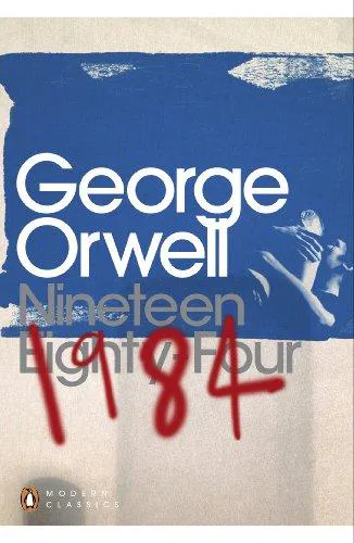 George Orwell: Nineteen eighty-four (2003, Penguin Books)