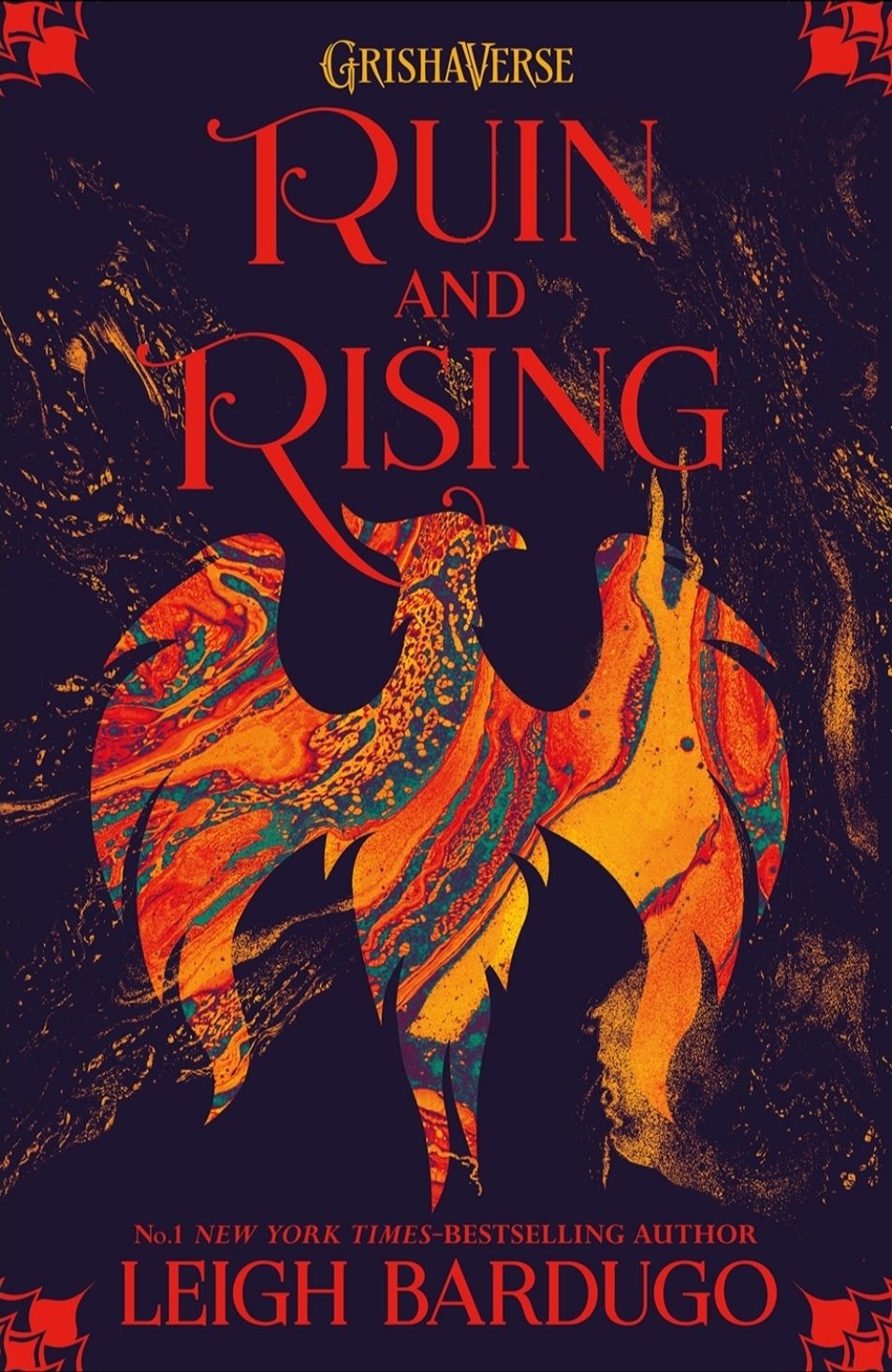 Leigh Bardugo: Ruin and Rising (2018, Hachette Children's Group)