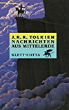 J. R. R. Tolkien, Christopher Tolkien(duplicate): Nachrichten aus Mittelerde. (Hardcover, German language, 1983, Klett-Cotta)