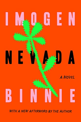 Imogen Binnie: Nevada (Paperback, 2022, Farrar, Straus & Giroux)