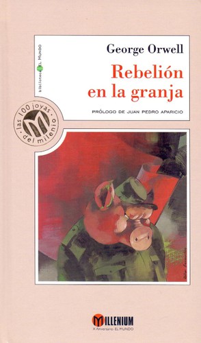 George Orwell, Empty Author: Rebelión en la granja (Hardcover, Spanish language, 1999, Unidad Editorial)