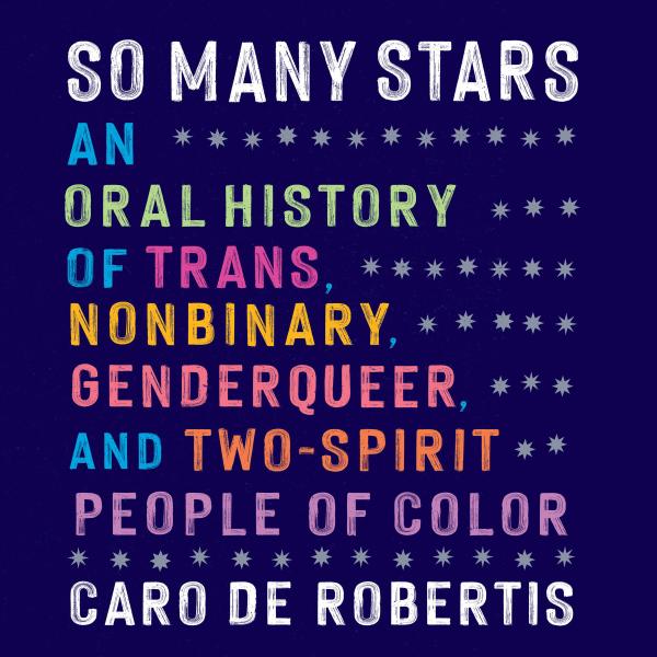 Caro De Robertis: So Many Stars