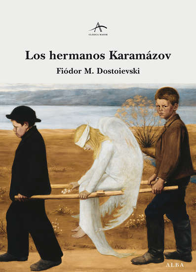 Fiodor Dostoïevski: Los hermanos Karamázov (EBook, Español language, 2013, Alba Editorial)
