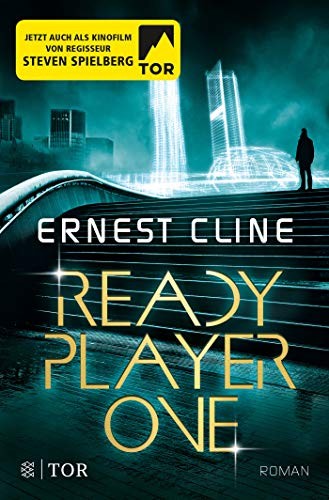 Ernest Cline, Sara Riffel, Hannes Riffel: Ready Player One (Paperback, German language, 2017, FISCHER TOR)