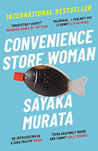 Ginny Tapley Takemori, Sayaka Murata: Convenience Store Woman (2019, Granta Books)