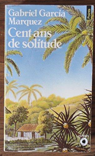 Gabriel García Márquez: Cent ans de Solitude (French language, 1980, Éditions du Seuil)