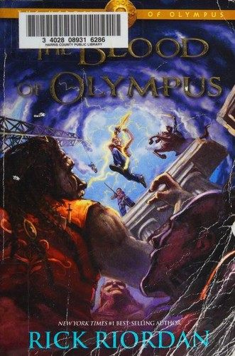 Rick Riordan: Heroes of Olympus, Book Five the Blood of Olympus (2016, Hyperion Books for Children)