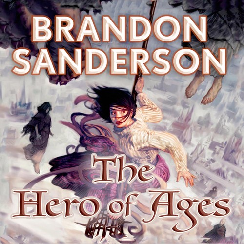 Empty Author: The Hero of Ages (AudiobookFormat, 2008, Macmillan Audio)