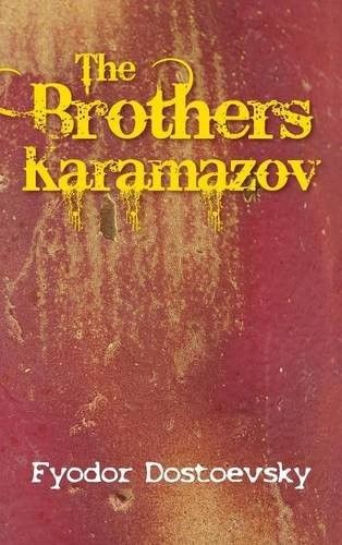 Fiodor Dostoïevski: The Karamazov Brothers (2016, Simon & Brown)
