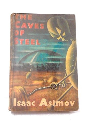 Isaac Asimov: The Caves of Steel (Paperback, Spectra)
